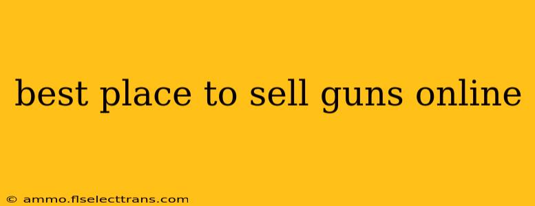 best place to sell guns online