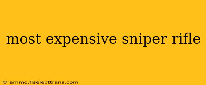 most expensive sniper rifle