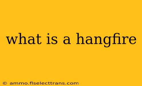 what is a hangfire